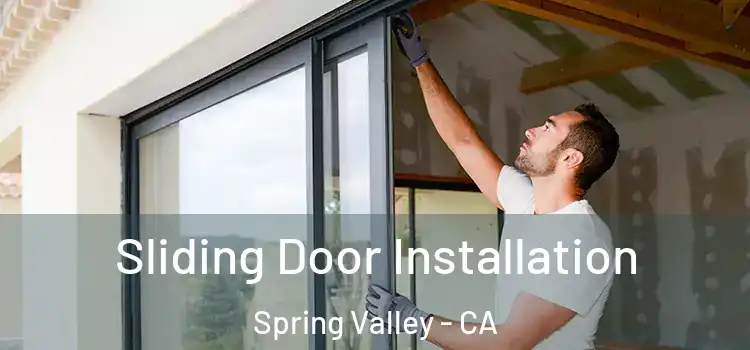  Sliding Door Installation Spring Valley - CA